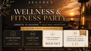 Pilates e Glutei & Core quasi sold out. Ultimi ticket aperitivo disponibili.